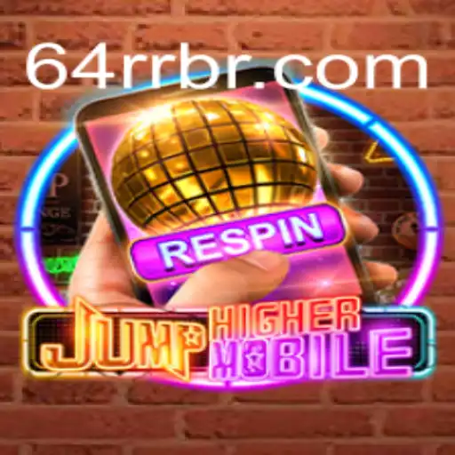 Jump Higher Mobile: A Thrilling Adventure in the World of Mobile Gaming
